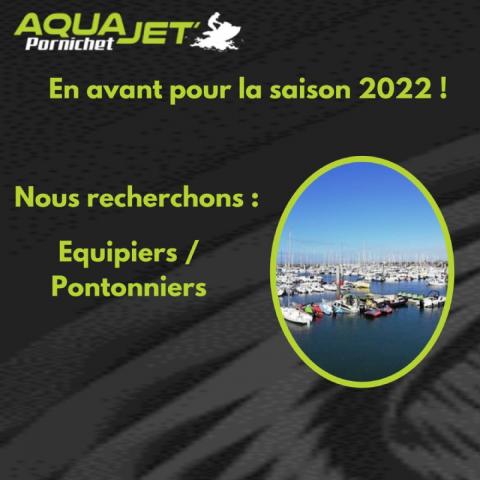 Aqua Jet Pornichet est à la recherche d'équipier(e)s et pontonnier(e)s !