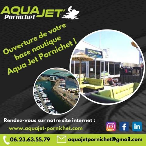 La base nautique Aqua Jet Pornichet, située près de La Baule, ouvre ses portes le 2 avril prochain !